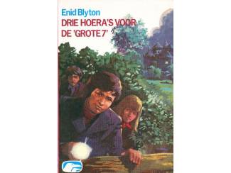 Drie hoera's voor de Grote 7 - Enid Blyton