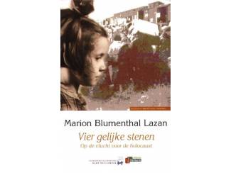 Geschiedenis en Politiek Vier gelijke stenen - Marion Blumenthal Lazan