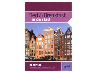 Bed & Breakfast in de stad - ANWB