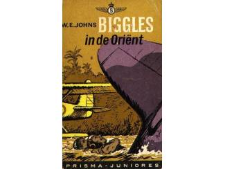 Biggles in de Ori&euml;nt - W E Johns