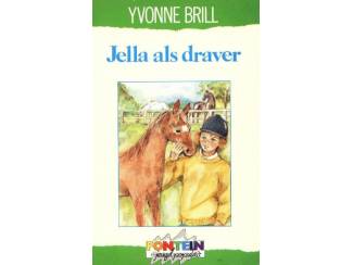Jeugdboeken Jella als draver - Yvonne Brill - Fontein