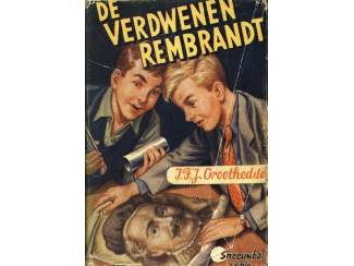 Jeugdboeken De Verdwenen Rembrandt - I.F.J Groothedde
