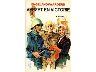 Jeugdboeken Engelandvaarders - dl 3 - Verzet en Victorie - K Norel