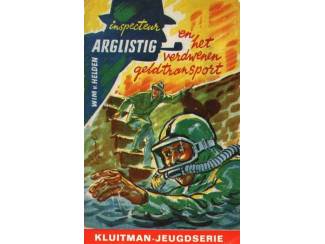 Inspecteur Arglistig en het verdwenen geldtransport - Wim van Hel