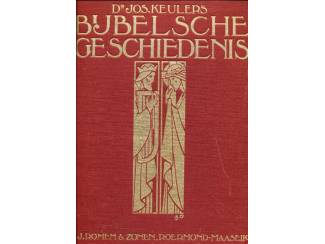 Bijbelsche Geschiedenis - Dr Jos. Keulers