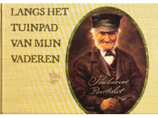 Langs het tuinpad van mijn vaderen - Rien Poortvliet