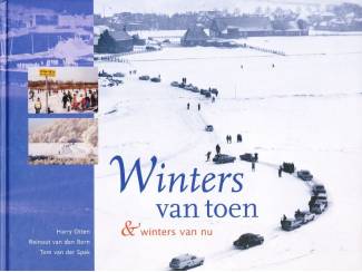 Winters van toen & winters van nu - Harry Otten
