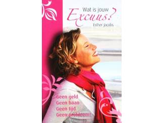 Wat is jouw Excuus - Esther Jacobs