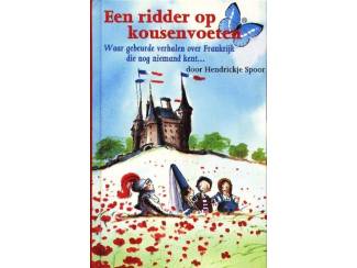 Een ridder op kousenvoeten - Hendrickje Spoor