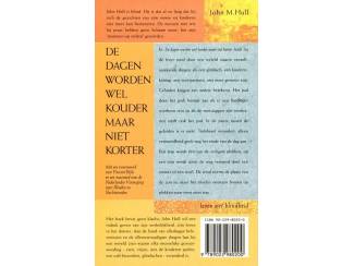 Medisch en Gezondheid De dagen worden wel kouder maar niet korter - John M. Hull