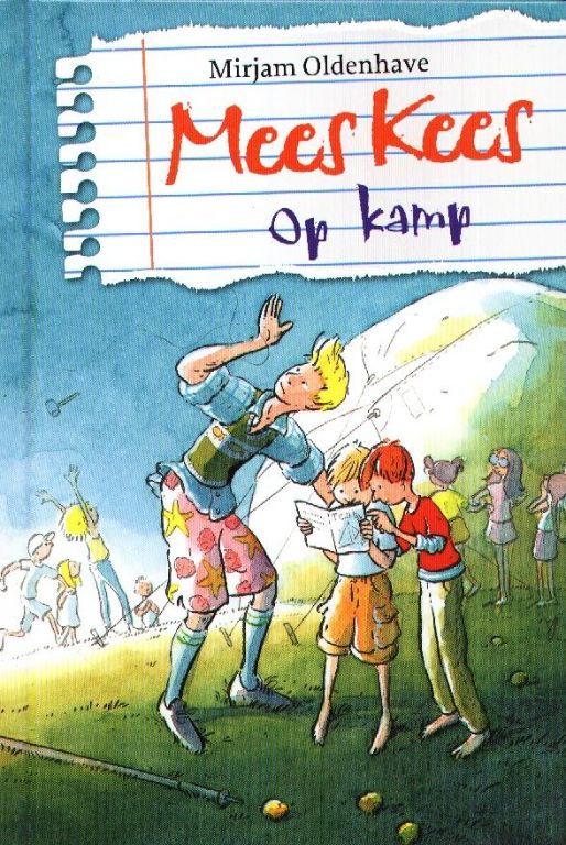 Op kamp Mees Kees Mirjam Oldenhave Jeugdboeken