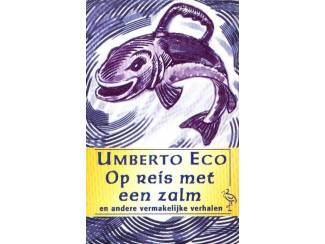 Op reis met een zalm - Umberto Eco