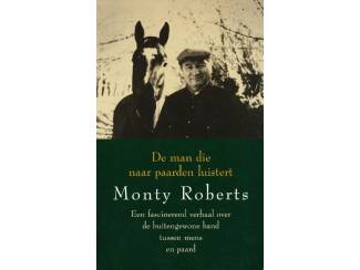Overige Boeken en Diversen De man die naar paarden luistert - Monty Roberts