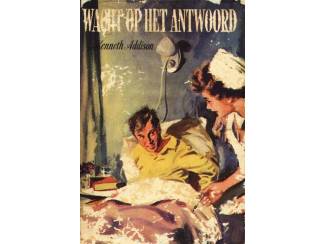 Wacht op het antwoord - Kenneth Addison