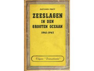 Overige Boeken en Diversen Zeeslagen in den grooten oeaan 1941 - 1942 - Fletcher Pratt