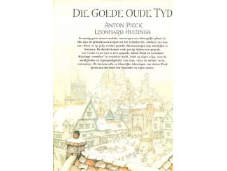 Geschiedenis en Politiek Die Goede Oude Tyd - Anton Pieck & Leonhard Huizinga