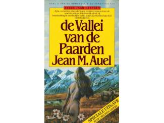 Fantasy Aardkinderen dl 2 - De Vallei van de Paarden - Jean M. Auel - Spe