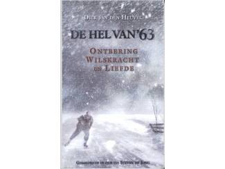 Overige Boeken en Diversen De hel van '63 - Dick van den Heuvel