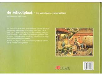 Plaatjesalbums De Schoolplaat - Het volle leven Zomerhalfjaar  - W.K. de Bruin e