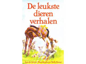 Jeugdboeken De leukste dierenverhalen - Jan de Groot - Mies Bouhuys - Nelly K