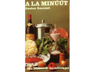 Kookboeken A la Minuut - Gaston Gourmet