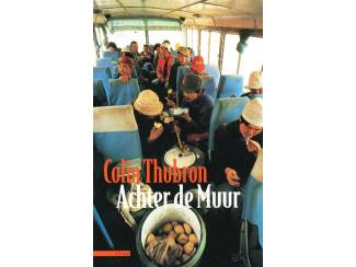 Reisboeken Achter de muur - Colin Thubron