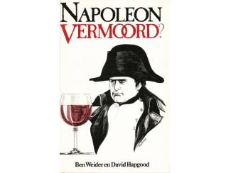 Napoleon Vermoord - Ben Weider en David Hapgood
