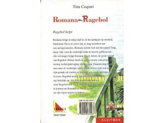 Jeugdboeken Romana en Ragebol - Ragebol helpt - Tina Caspari