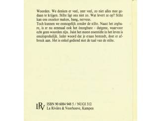 Po&euml;zie Stilte - een lieflijk onderdak - Hans Bouma