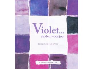 Overige Boeken en Diversen Violet de kleur voor jou - Theo Schildkamp