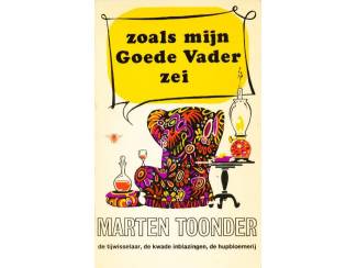 Stripboeken zoals mijn Goede Vader zei - Marten Toonder