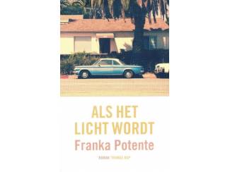 Romans Als het licht wordt - Franka Potente