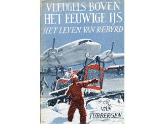 Reisboeken Vleugels boven het Eeuwige IJs - C.R. van Tubbergen