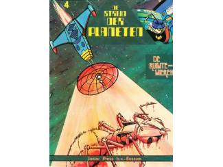 Stripboeken De Strijd der Planeten dl 4 - De Ruimtemieren
