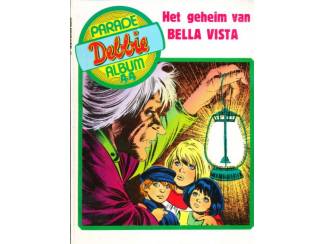Debbie Parade Album 44 - Het geheim van Bella Vista