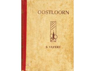 Overige Boeken en Diversen Oostloorn - S. Ulfers