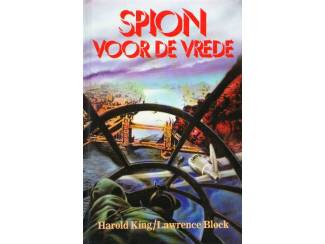 Spion voor de vrede - Harold King en Lawrence Block