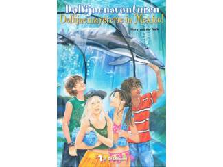 Dolfijnenavonturen dl 4 - Dolfijnenmysterie in Mexico - Mary van