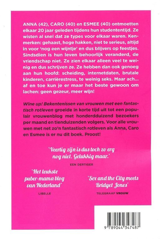 Geen gezeur, meer wijn Mieke Kosters en Yvanka van der Zwaan Romans