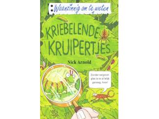 Kriebelende kruipertjes - Nick Arnold - Waanzinnig om te weten  G