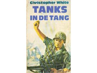 Overige Boeken en Diversen Tanks in de tang - Christopher White