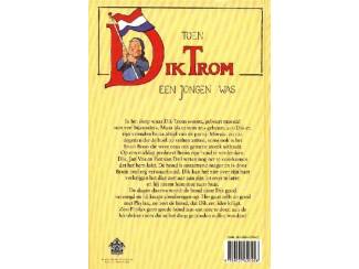 Jeugdboeken Toen Dik Trom een jongen was - C Joh Kievit - Hard Cover