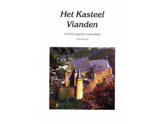 Het Kasteel Vianden - Gaby Frantzen - Heger