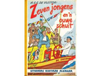Zeven jongens en'n ouwe schuit - A.C.C. de Vletter