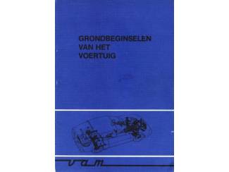 Grondbeginselen van het voertuig - J.J. A. Mooijenkind - VAM