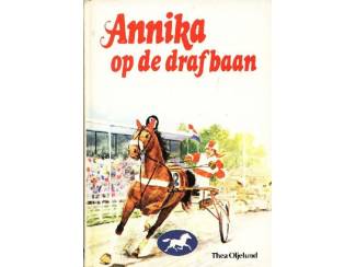 Jeugdboeken Annika op de drafbaan - Thea Oljelund