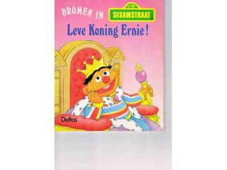 Dromen in Sesamstraat – Leve Koning Ernie!