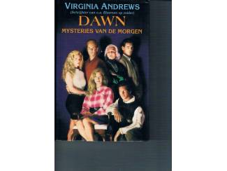 Virginia Andrews – Dawn – Mysteries van de morgen