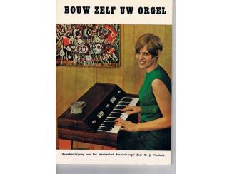 Bouw zelf uw orgel – O.J. Hartholt