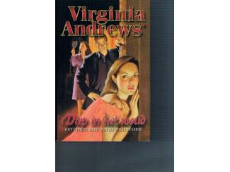 Virginia Andrews &ndash; Diep in het woud
